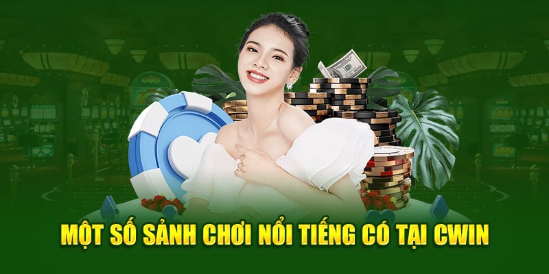 Sảnh cược Casino Cwin hấp dẫn nhất trên thị trường